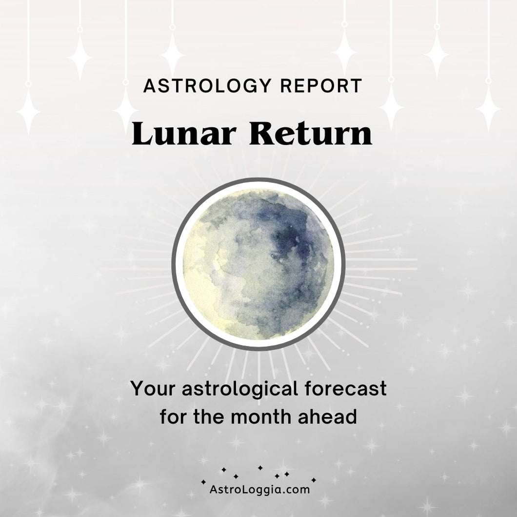Astrology Report: Lunar Return (Month Ahead)