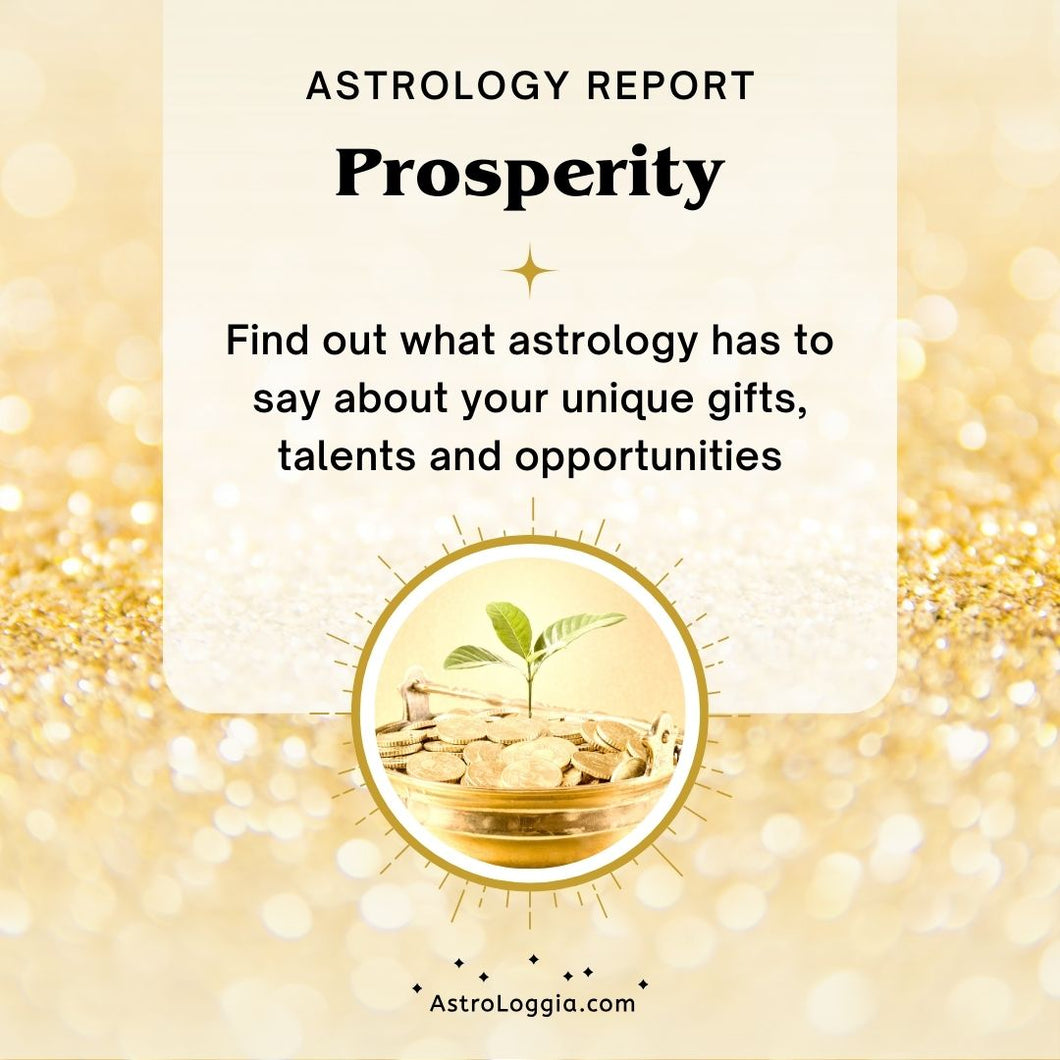 Astrology Report: Prosperity