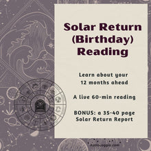 Load image into Gallery viewer, Live Solar Return (Birthday) Reading
